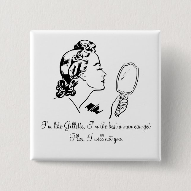 Bóton Quadrado 5.08cm Homem engraçado e elegante que Bashing citações (Frente)