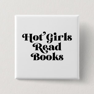Bóton Quadrado 5.08cm Hot Girls Leia Livros