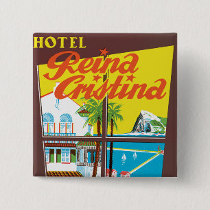 Bóton Quadrado 5.08cm Hotel Reina Cristina ~ Algeciras