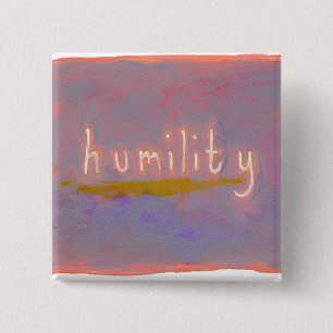 Bóton Quadrado 5.08cm Humildade - arte colorida simples fresca da