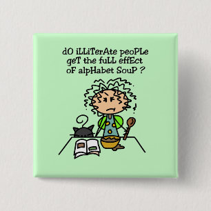 Bóton Quadrado 5.08cm Humor Pessoas analfabeto
