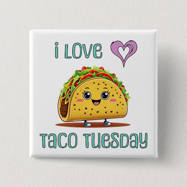 Bóton Quadrado 5.08cm I Love Taco Tuesday (Frente)