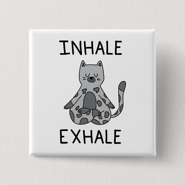 Bóton Quadrado 5.08cm Inhale Exhale Yoga Cat (Frente)