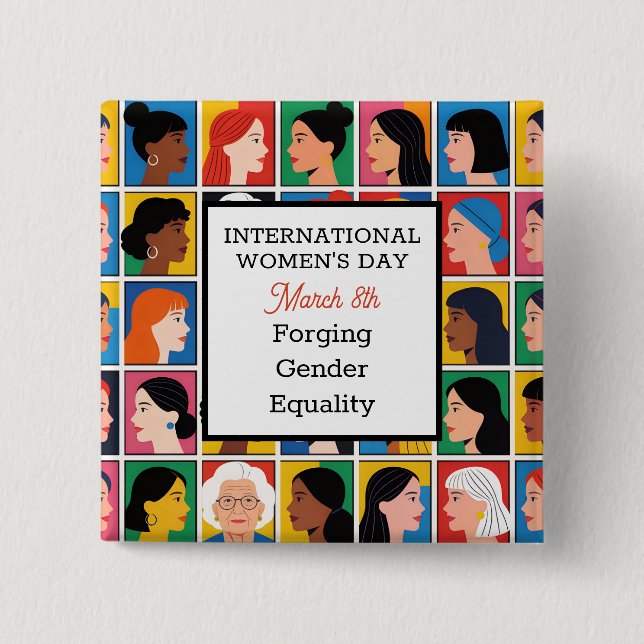Bóton Quadrado 5.08cm International Women's Day Forging Gender Equality (Frente)