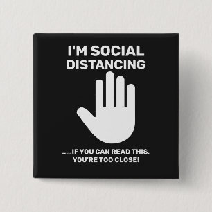Bóton Quadrado 5.08cm Introdução antissocial distante e social fica lo