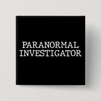 Bóton Quadrado 5.08cm Investigador Paranormal Caça de Fantasmas EVP