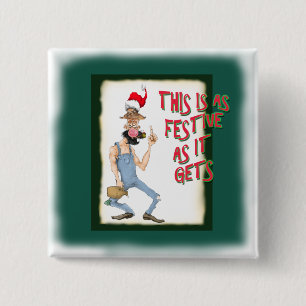Bóton Quadrado 5.08cm Isto é tão festivo como obtem