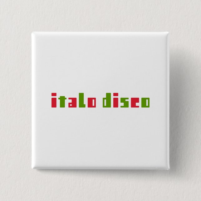 BÓTON QUADRADO 5.08CM ITALO DISCO (Frente)