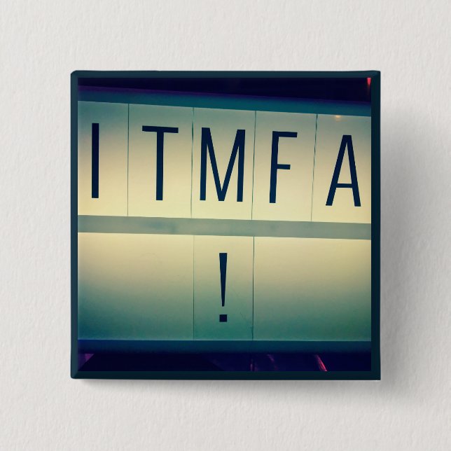 Bóton Quadrado 5.08cm ITMFA (acuse…) botão 2 (Frente)
