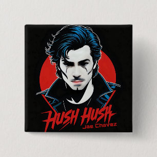 Bóton Quadrado 5.08cm Jae Chavez - HUSH HUSH PIN