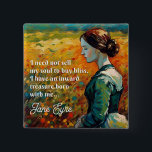 Bóton Quadrado 5.08cm Jane Eyre Cita Estilo Monet<br><div class="desc">Jane Eyre no estilo Claude Monet,  com citação: "Não preciso vender minha alma à felicidade comprar. Eu tenho um nascer do tesouro interior comigo... " Veja toda a coleção em Thornfield Passions ©</div>