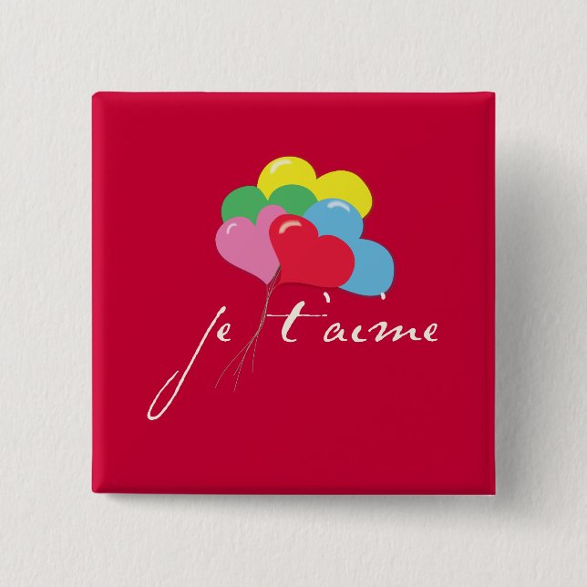Bóton Quadrado 5.08cm Je' taime (eu te amo) (Frente)