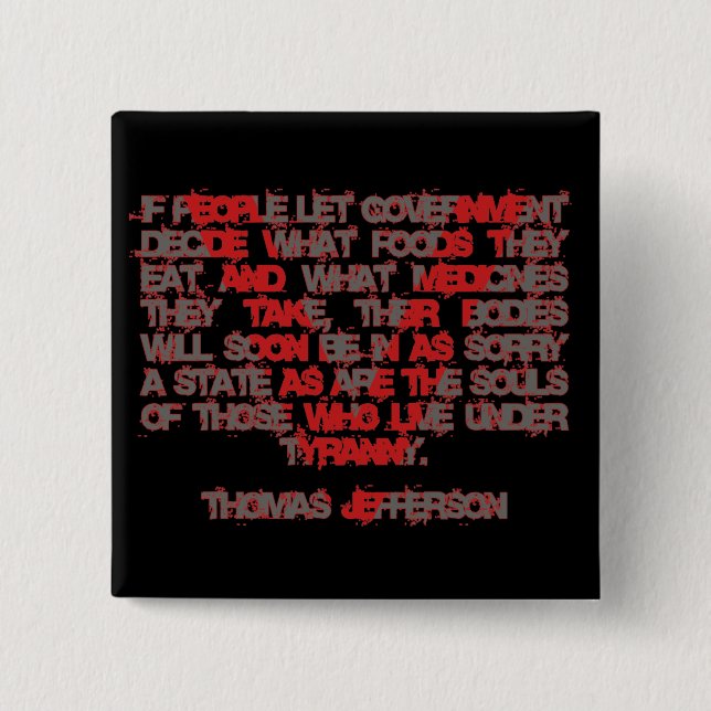 Bóton Quadrado 5.08cm Jefferson na comida e na medicina (Frente)
