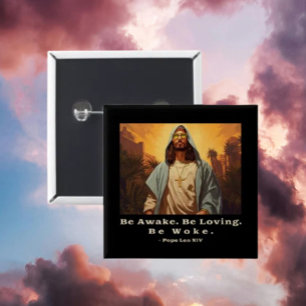 Bóton Quadrado 5.08cm Jesus Moderno - * Acorde. Seja Amante. Seja Woke.*