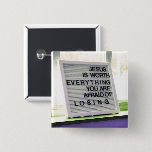 Bóton Quadrado 5.08cm Jesus vale tudo, sinal cristão