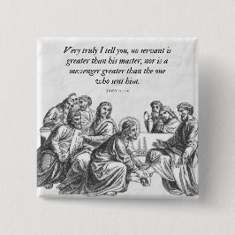 Bóton Quadrado 5.08cm John 13:16 Jesus e 12 Discípulos Bíblia Cristã