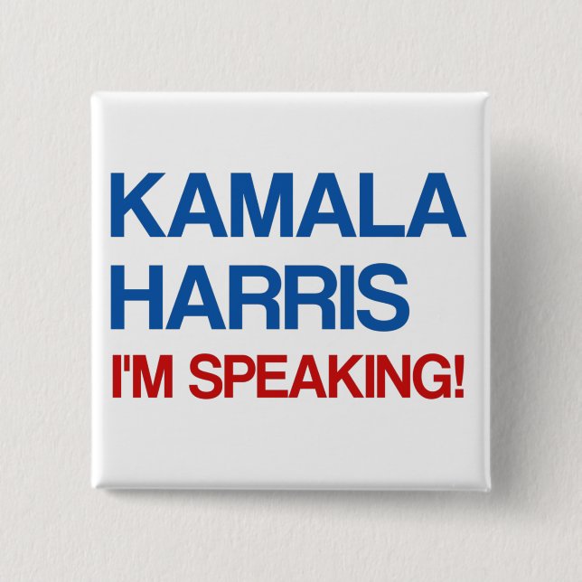Bóton Quadrado 5.08cm Kamala Harris, estou falando! (Frente)