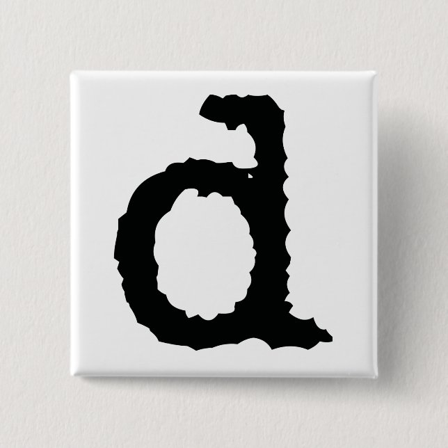 Bóton Quadrado 5.08cm Letra D (Frente)