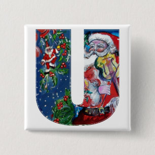 BÓTON QUADRADO 5.08CM LETRA U DE NATAL / PAPAIS NOEIS COM MONOGRAMA DE V