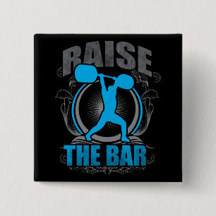 Bóton Quadrado 5.08cm Levante O Bar - Motivação Do Workout De Elevação D