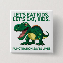 Bóton Quadrado 5.08cm Lição de Gramática do Dinossauro Engraçado