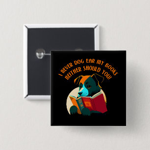 Bóton Quadrado 5.08cm Livro Cachorro Cachorro Ouvido Humor