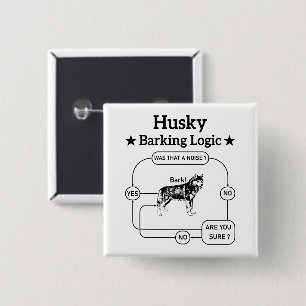 Bóton Quadrado 5.08cm Lógica do Barco do rouco Engraçado Cachorro Siberi