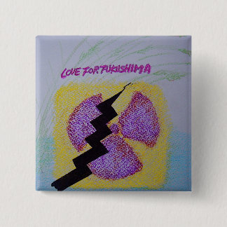 BÓTON QUADRADO 5.08CM LOVE FOR FUKUSHIMA