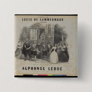 Bóton Quadrado 5.08cm Lucia de Lammermoor' por Gaetano Donizetti