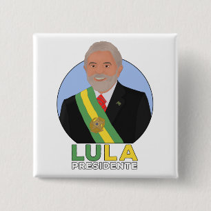 Bóton Quadrado 5.08cm Lula Presidente