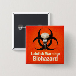 Bóton Quadrado 5.08cm Lutefisk Warning: Biohazard – Funny Scandinavian