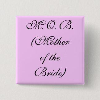 Bóton Quadrado 5.08cm M.O.B. Botão