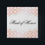 Bóton Quadrado 5.08cm Madrinha de casamento cor-de-rosa & coral do<br><div class="desc">Este botão da madrinha de casamento do quadrado caracteriza um olhar do vintage com um fundo cor-de-rosa e coral desvanecido e uma folha de prova leve do damasco. Do branco um quadro swirly com uma luz - a beira cinzenta caracteriza o texto customizável.</div>