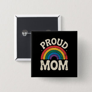 Bóton Quadrado 5.08cm Mãe Orgulhosa LGBTQ Orgulho Gay Dia das Mães Arco-