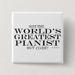 Bóton Quadrado 5.08cm Maior Perto de Pianista