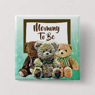 Bóton Quadrado 5.08cm Mamãe a ser Chá de fraldas do Urso de Teddy