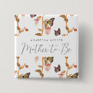 Bóton Quadrado 5.08cm Mamãe de borboleta rosa moderna a ser Chá de frald