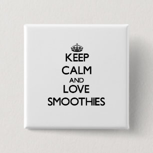 Bóton Quadrado 5.08cm Mantenha a calma e ame Smoothies
