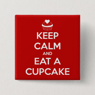 Bóton Quadrado 5.08cm Mantenha a calma e coma um vermelho do cupcake