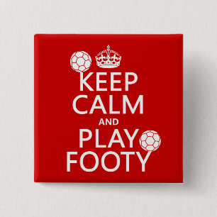 Bóton Quadrado 5.08cm Mantenha a calma e o jogo Footy (futebol) (o