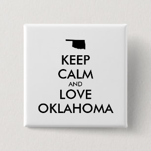 Bóton Quadrado 5.08cm Manter calmo e amar OKLAHOMA personalizável