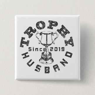 Bóton Quadrado 5.08cm Marido Troféu 2019 Botão
