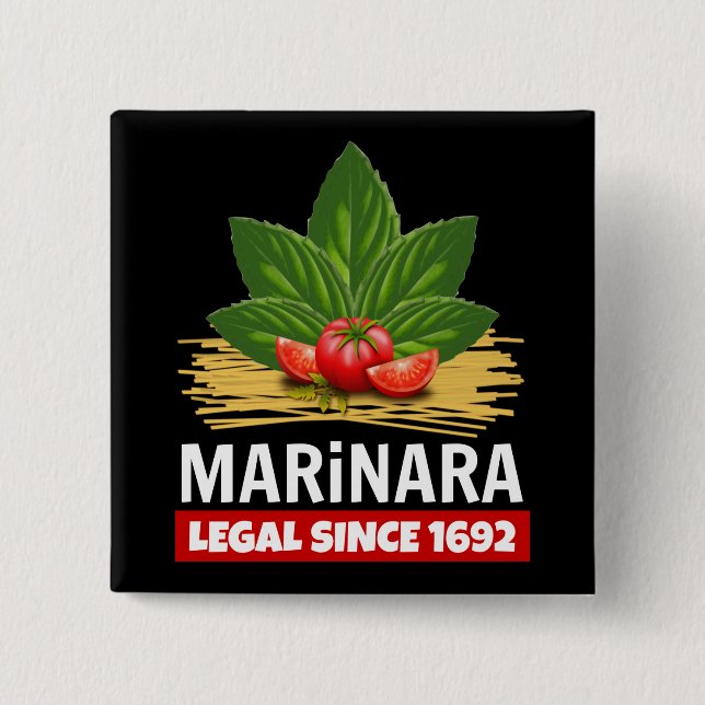 Bóton Quadrado 5.08cm Marinara Legal Desde 1692 Tomates De Base Espaguet (Frente)