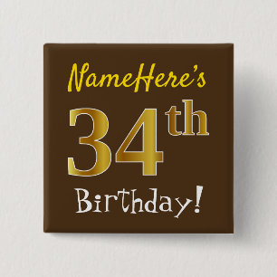 Bóton Quadrado 5.08cm Marrom, Faux Dourado 34. Aniversário, Com Nome Pe