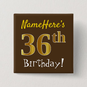 Bóton Quadrado 5.08cm Marrom, Faux Dourado 36º aniversário, com nome p