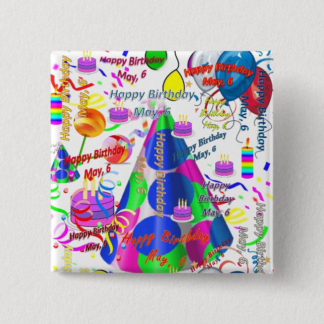 Bóton Quadrado 5.08cm May, 6 Birthday Square Button (Frente)