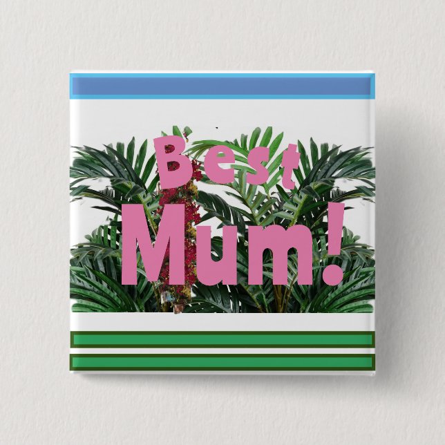 Bóton Quadrado 5.08cm Melhor Mãe! (Frente)