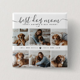 Bóton Quadrado 5.08cm Melhor Mãe de Cachorro: Dia de as mães Personaliza