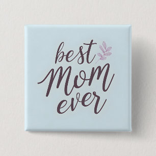 Bóton Quadrado 5.08cm Melhor Mãe de Sempre - Caligrafia no Sky Blue