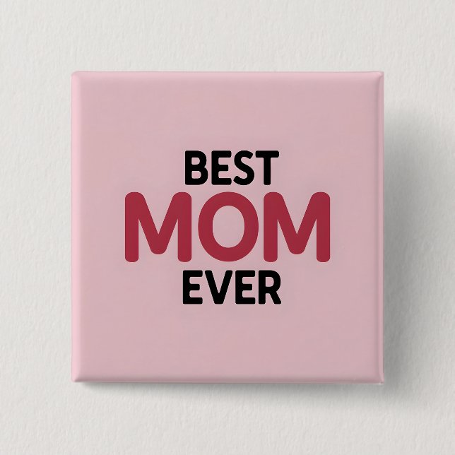Bóton Quadrado 5.08cm Melhor Mãe Rosa Nunca (Frente)